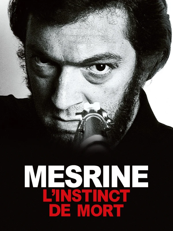 Mesrine, L'Instinct de mort